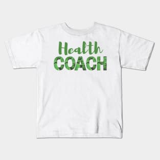 Health Coach Kids T-Shirt